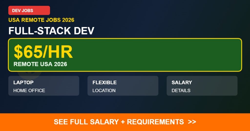 $65/HR FULL-STACK DEV remote jobs USA 2026